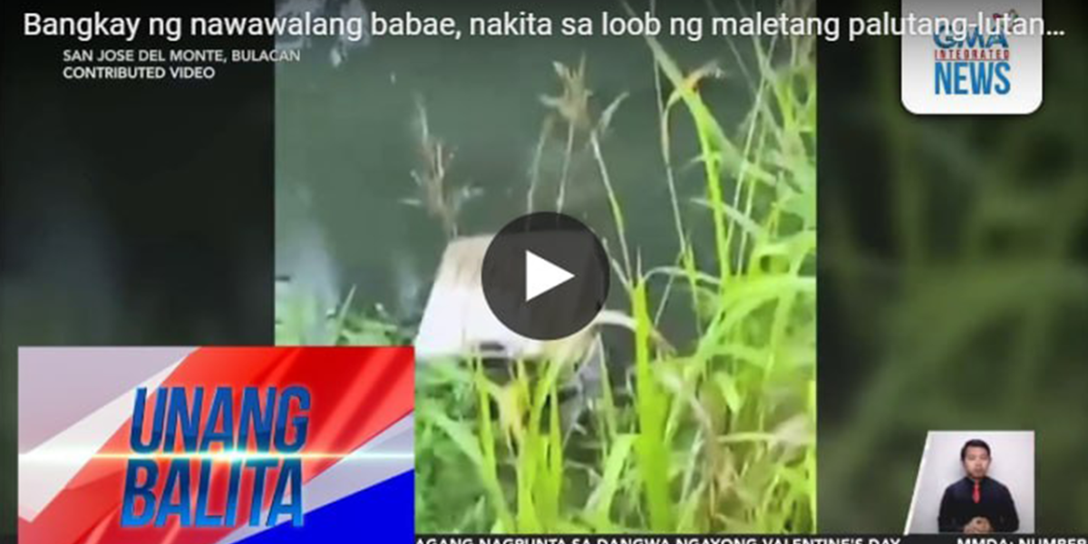 Missing woman found dead in suitcase floating in Bulacan river.jpg